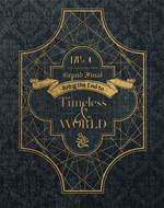 MUCC 25th Anniversary TOUR Grand Final Bring the End to「Timeless」&「WORLD」