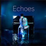 Echoes【通常盤】